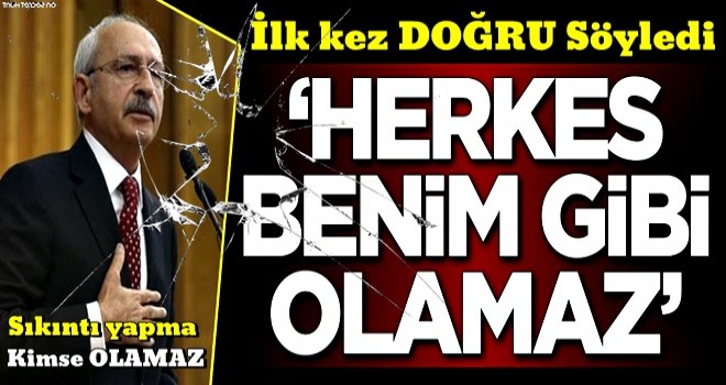 Ego ve kibir tavan yaptı! ‘Herkes benim gibi olamaz’