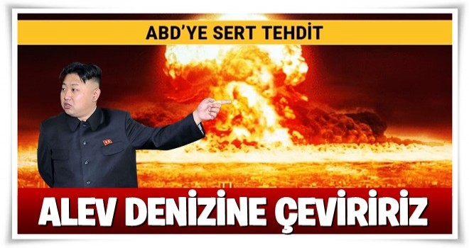 Kuzey Kore: Amerika'nın bunak psikopatı kapıldığı histeriden vazgeçmezse ABD'yi alev denizine çeviririz