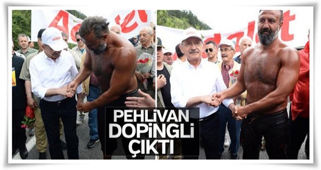 Kılıçdaroğlu'na dopingli pehlivan desteği