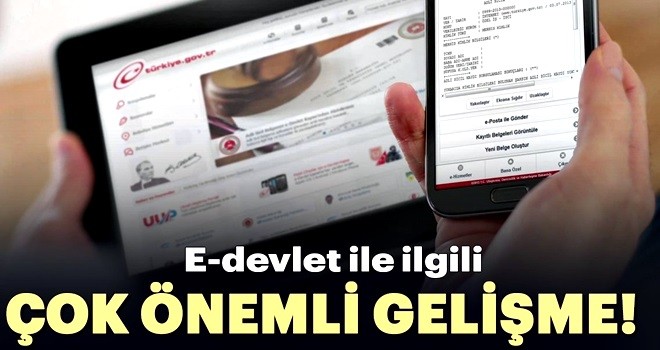 Son dakika: Tüm hizmetler E-Devlet'e geçiyor