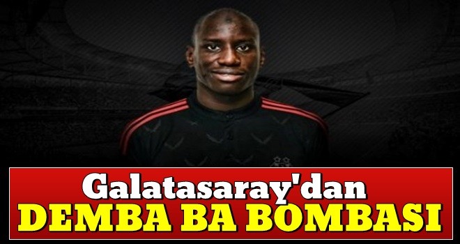 Galatasaray'dan Demba Ba bombası!