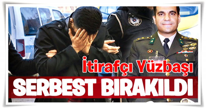 Yüzbaşı Burak Akın serbest bırakıldı