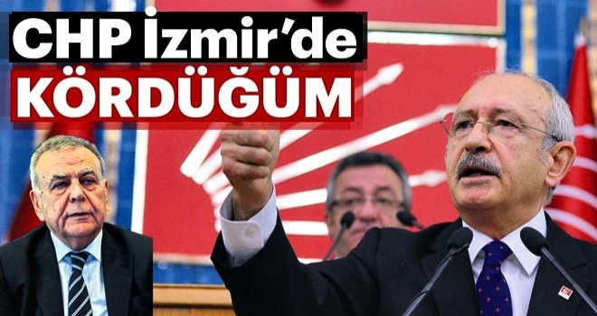 CHP İzmir’de kördüğüm