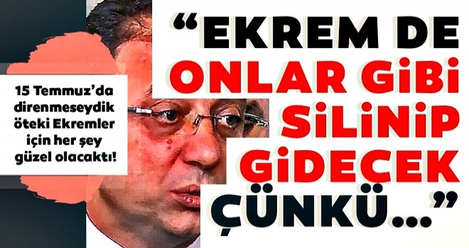 Öteki Ekrem’ler için her şey güzel olacak