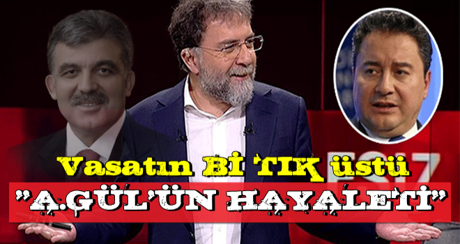 Ahmet Hakan'dan Ali Babacan'a olay sözler: Onun hayaleti gibi...