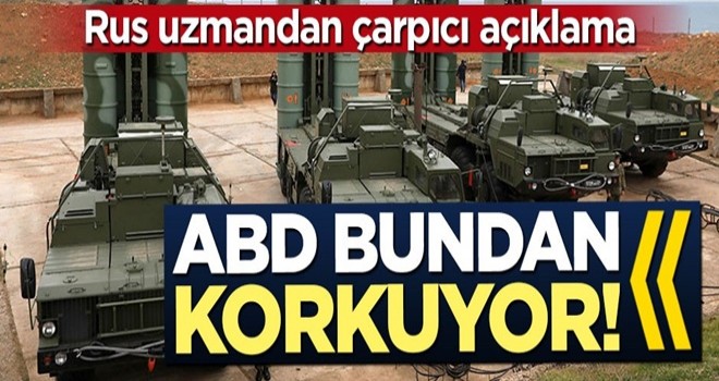 Rus uzmandan çarpıcı açıklama! ABD bundan korkuyor