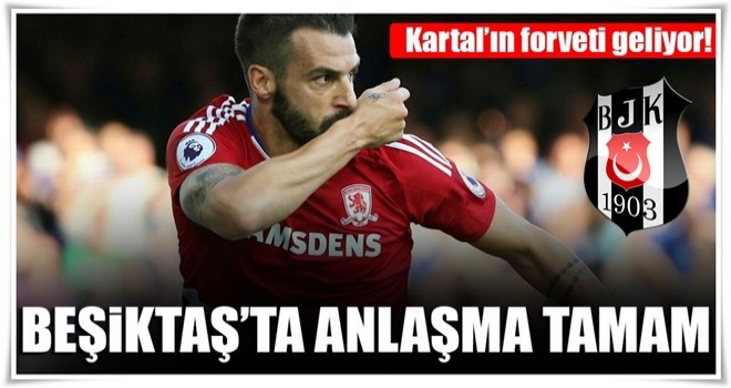 Beşiktaş, Valencia ile anlaştı! Top artık Negredo'da...