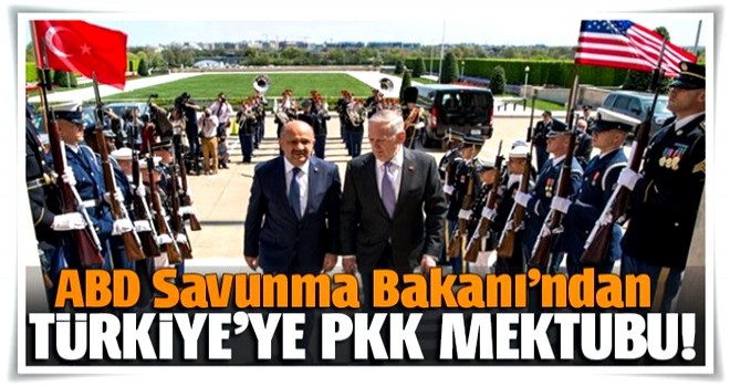 ABD Savunma Bakanı'ndan Türkiye'ye PKK mektubu!