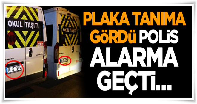 Plaka tanıma gördü polis alarma geçti… Kaçamadılar!