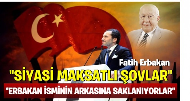 Fatih Erbakan'dan Saadet'e sert tepki