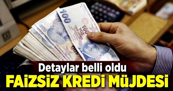 Binlerce kişiye faizsiz kredi! Detaylar belli oldu