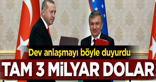 Dev anlaşmayı böyle duyurdu... Tam 3 milyar dolar