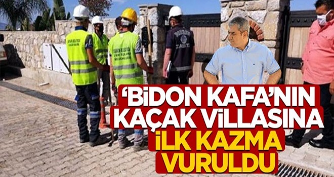 'Bidon Kafa' Yılmaz Özdil'in kaçak villasına ilk kazma vuruldu!