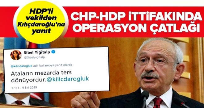 Barış Pınarı Harekatı CHP-HDP ittifakını salladı! HDP’li Sibel Yiğitalp’den Kılıçdaroğlu’na operasyon tepkisi…