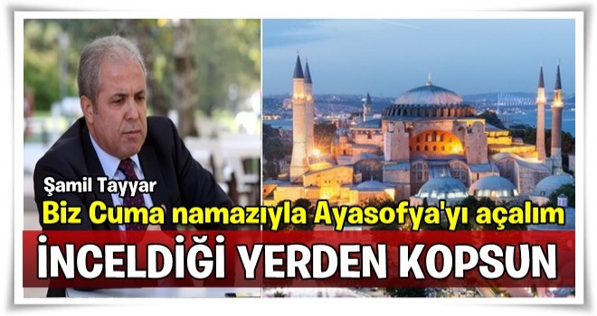 Kudüs'e karşılık Ayasofya Camii mi açılacak?