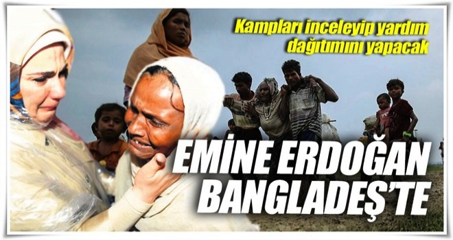 Emine Erdoğan Bangladeş’te