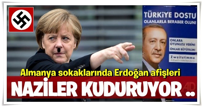 Almanya sokaklarında Erdoğan afişleri