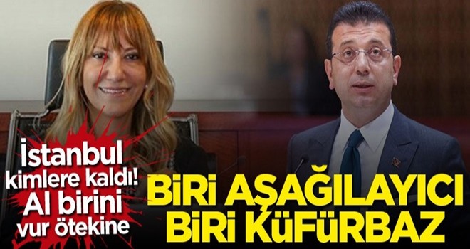 Al birini vur ötekine! Biri küfürbaz biri aşağılayıcı