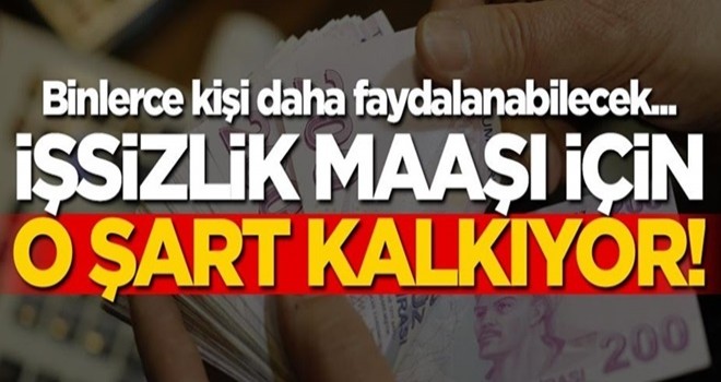 Binlerce kişi daha faydalanabilecek... İşsizlik maaşı için o şart kalkıyor!