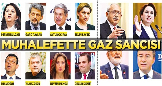 Muhalefette gaz sancısı