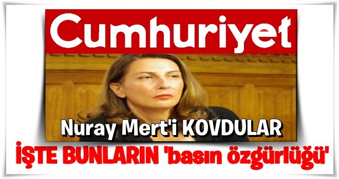 Cumhuriyet gazetesi o yazarın işine son verdi