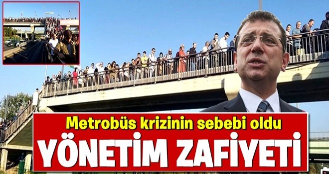 Metrobüs krizinin sebebi oldu!