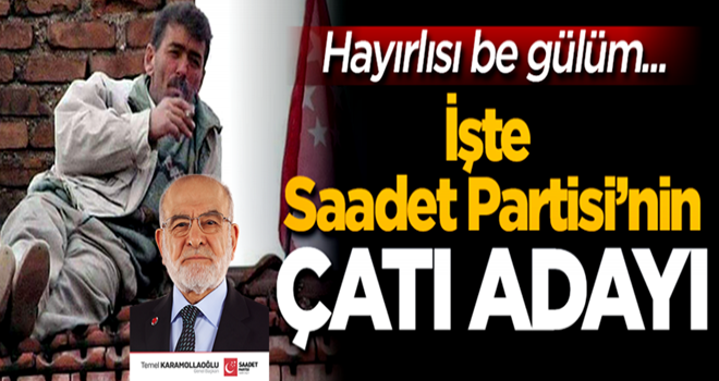 İşte Saadet Partisi'nin çatı adayı! Kendileri paylaştı