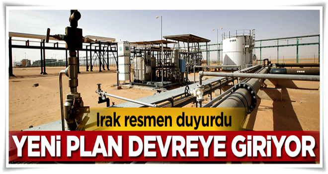 Irak resmen duyurdu! Yeni plan devreye giriyor