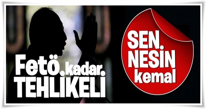 'FETÖ bir terör örgütü...Sen nesin Kılıçdaroğlu?'