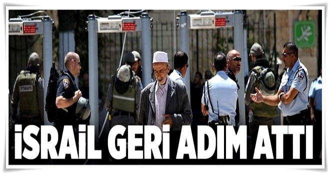 İsrail'den geri adım .