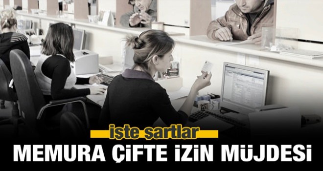 Memura çifte izin müjdesi!