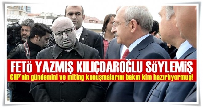 CHP’nin gündemini ve miting konuşmalarını bakın kim hazırlıyormuş!