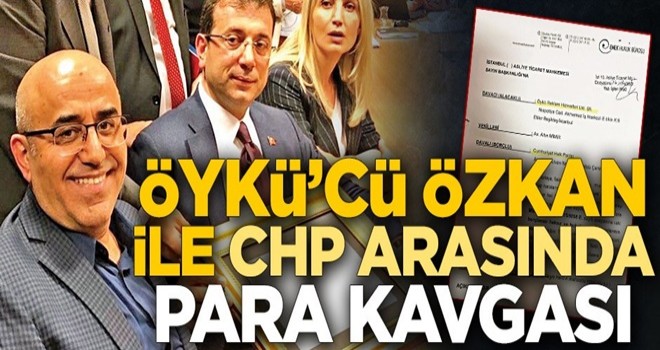 Öykü’cü Özkan ile CHP arasında para kavgası