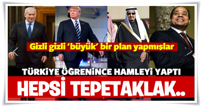 ABD, İsrail ve S.Arabistan'ın planı ortaya çıktı