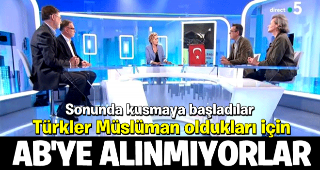 Fransız TV'sinde itiraf! Türkler Müslüman oldukları için...