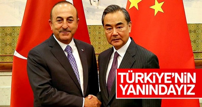 Çin'den Türkiye'ye: Yanınızdayız