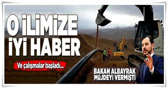 Hakkari, doğalgaza kavuşuyor .