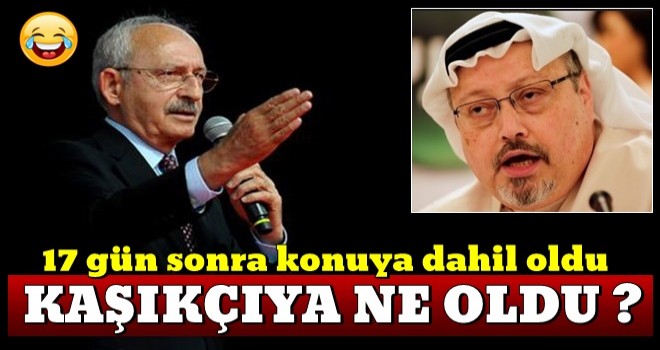 Kılıçdaroğlu'nda Cemal Kaşıkçı talebi