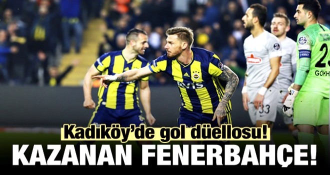 Gol düellosunda kazanan Fenerbahçe!