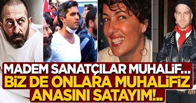 Sanatçılar “muhalif”se, biz de onlara muhalif oluruz!..