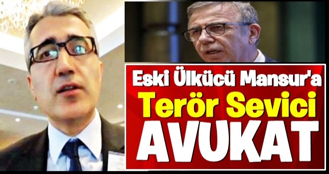 Eski ülkücü Mansur’a “terör sevici” avukat