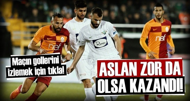 Kupada Galatasaray, Akhisarspor'u zor da olsa geçti