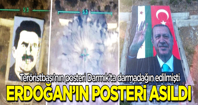 Terörisbaşı Apo'nun posteri bombalanmış... Erdoğan'ın posteri asıldı!