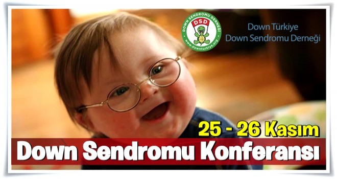 Down Sendromu Konferansı