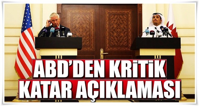 ABD'den kritik katar açıklaması