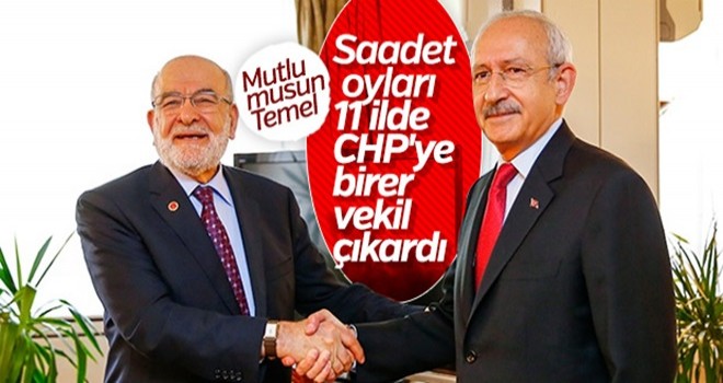 Saadet Partisi'nin oyları CHP'ye yaradı