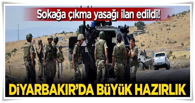 Diyarbakır'da büyük hazırlık!