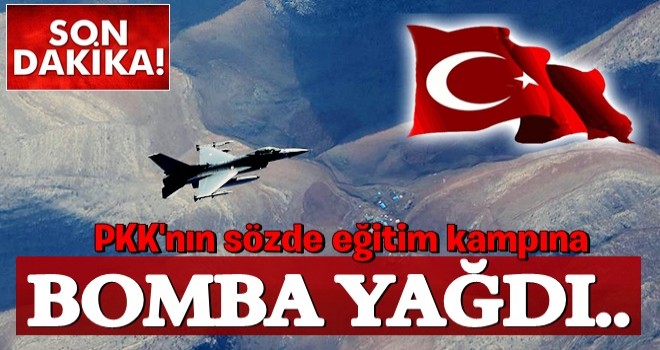 PKK'nın sözde eğitim kampına bomba yağdı