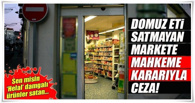 Alkol satmayan markete kapatma cezası