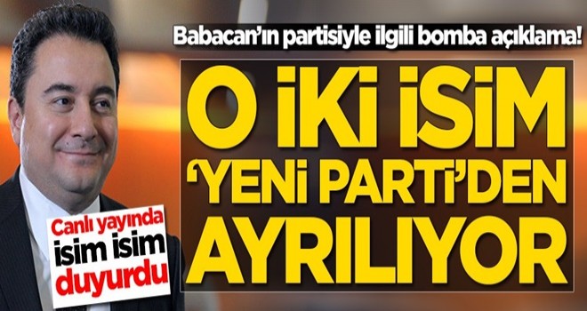 Babacan'ın partisinde deprem! İki isim yeni partiden ayrılıyor